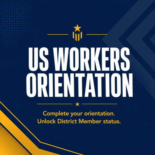 Blue promotional banner for US Workers Orientation encouraging completing orientation to unlock District Member status.